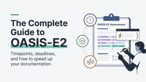 Featured Image for What Is an OASIS Assessment? OASIS-E Explained for Home Health